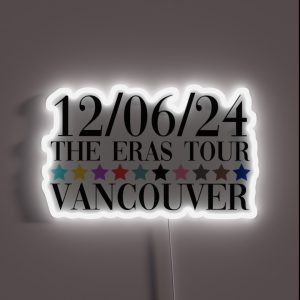 Taylor Swift The Eras Tour Vancouver Night 1 RGB Neon Sign