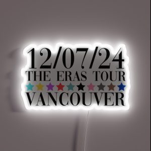 Taylor Swift The Eras Tour Vancouver Night 2 RGB Neon Sign