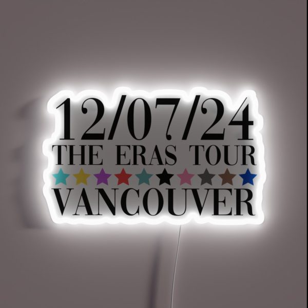 Taylor Swift The Eras Tour Vancouver Night 2 RGB Neon Sign