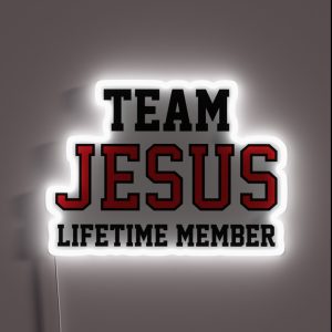 Team Jesus Lifetime Member RGB Neon Sign Team Jesus Lifetime Member RGB Neon Sign