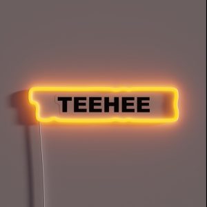 Teehee RGB Neon Sign