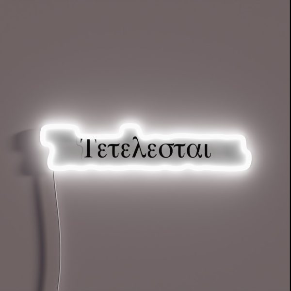 Tetelestai RGB Neon Sign