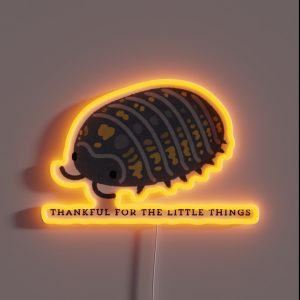 Thankful Pillbug Roly Poly RGB Neon Sign Thankful Pillbug Roly Poly RGB Neon Sign