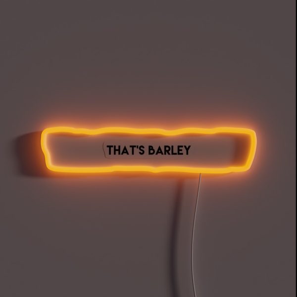That S Barley RGB Neon Sign