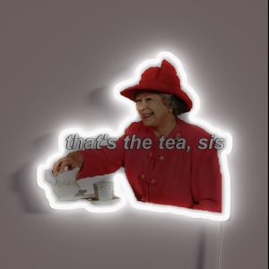 That S The Tea Sis RGB Neon Sign That S The Tea Sis RGB Neon Sign