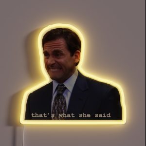 That S What She Said RGB Neon Sign