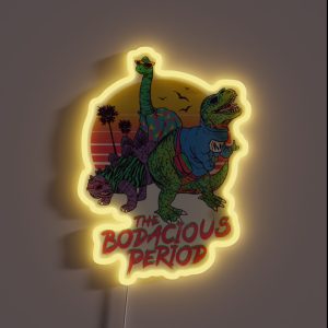 The Bodacious Period RGB Neon Sign The Bodacious Period RGB Neon Sign