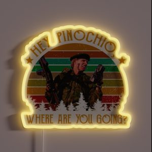 The Burbs Hey Pinocchio Where Are You Going RGB Neon Sign