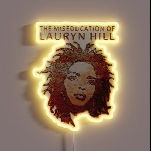 The Famous Lauryn Hill RGB Neon Sign
