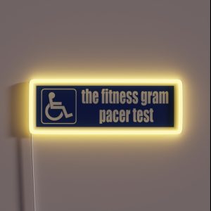 The Fitness Gram Pacer Test RGB Neon Sign