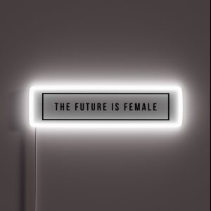 The Future Is Female RGB Neon Sign The Future Is Female RGB Neon Sign