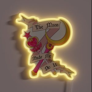 The Moon Made Me Do It RGB Neon Sign