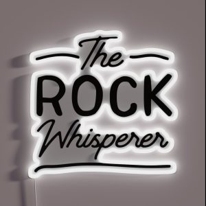 The Rock Whisperer RGB Neon Sign