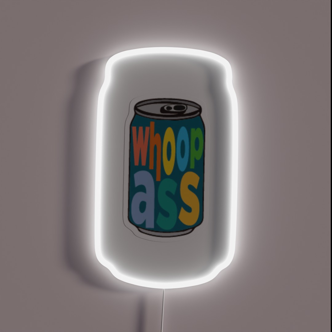 The Smallest Can Of Whoop Ass You Will Ever RGB Neon Sign The Smallest Can Of Whoop Ass You Will Ever RGB Neon Sign