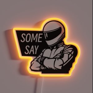 The Stig Some Say RGB Neon Sign