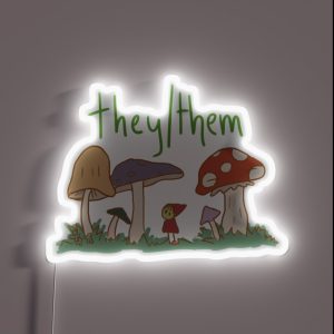 They Them Pronouns Mushroom RGB Neon Sign