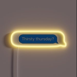 Thirsty Thursday RGB Neon Sign