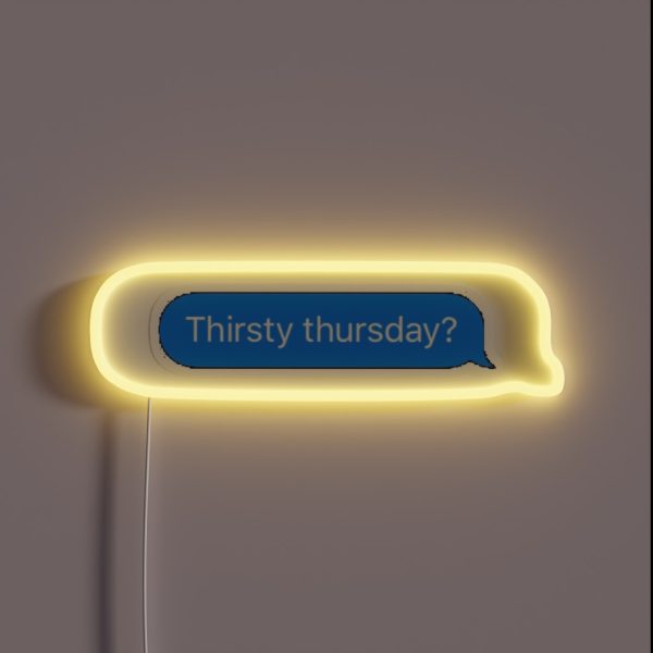 Thirsty Thursday RGB Neon Sign