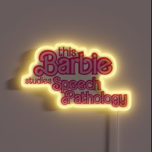 This Barbie Studies Speech Pathology RGB Neon Sign This Barbie Studies Speech Pathology RGB Neon Sign