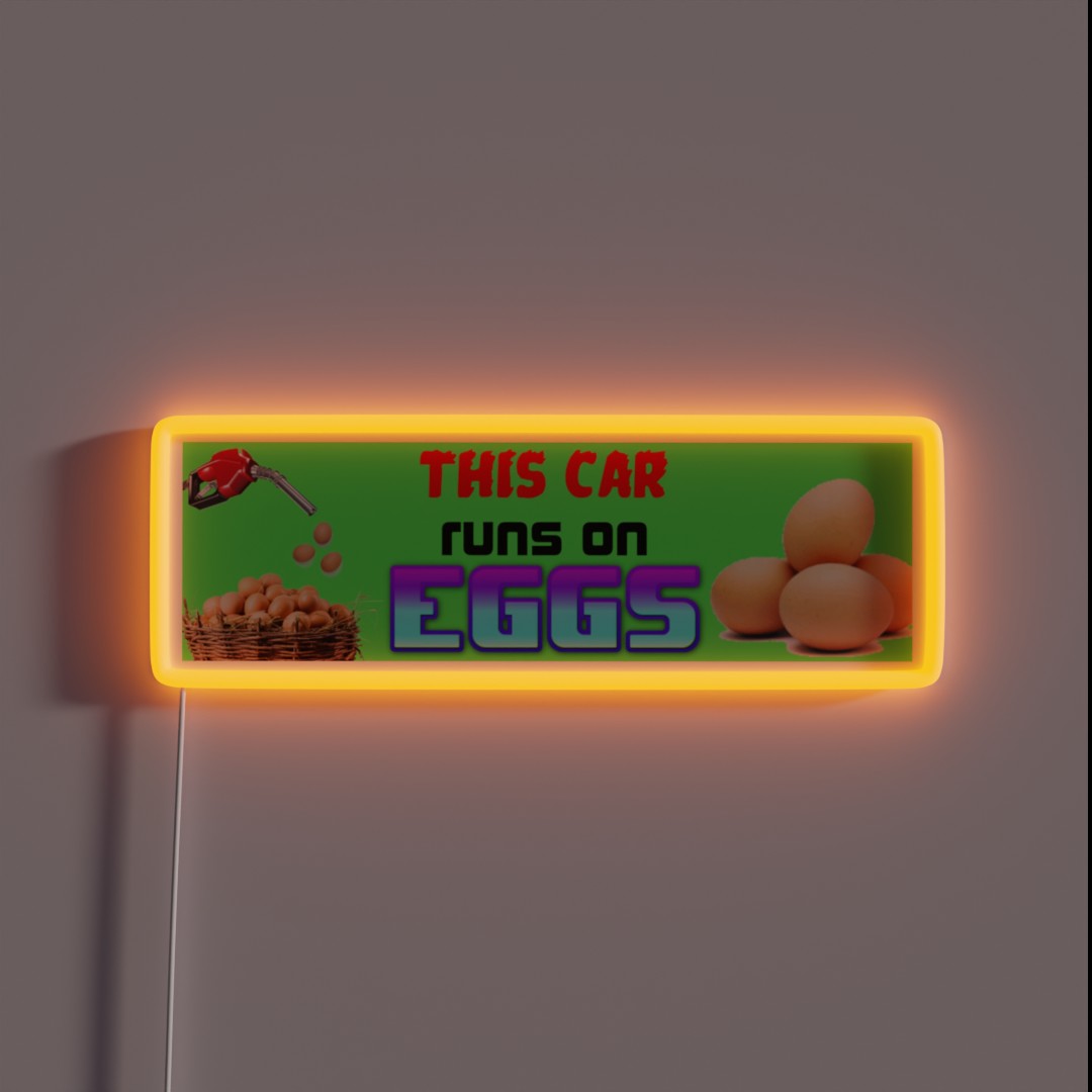 THIS Car Runs On Eggs RGB Neon Sign THIS Car Runs On Eggs RGB Neon Sign