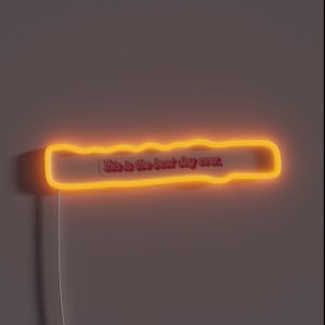 This Is The Best Day Ever Quote From Greta Gerwig 2023 Barbie Movie Inspired Idea Parody Fair Use RGB Neon Sign