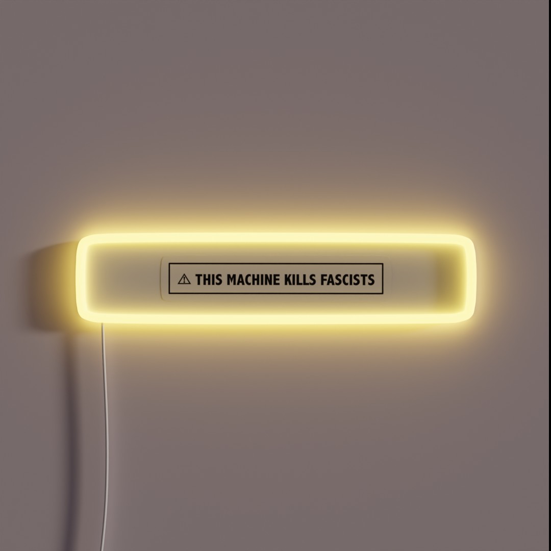 This Machine Kills Fascists RGB Neon Sign This Machine Kills Fascists RGB Neon Sign