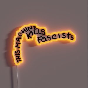 This Machine Kills Fascists RGB Neon Sign This Machine Kills Fascists RGB Neon Sign