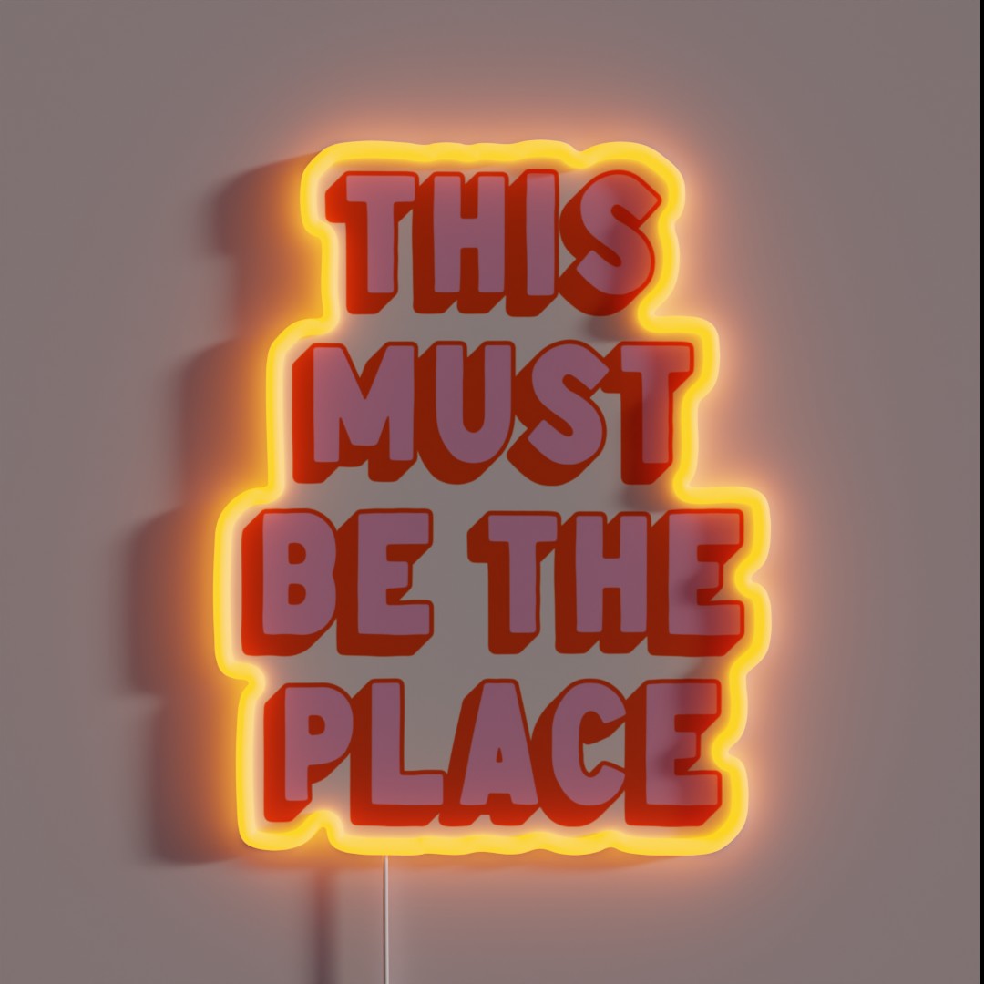 This Must Be The Place RGB Neon Sign This Must Be The Place RGB Neon Sign