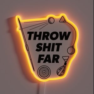 Throw Shit Far Black And White RGB Neon Sign