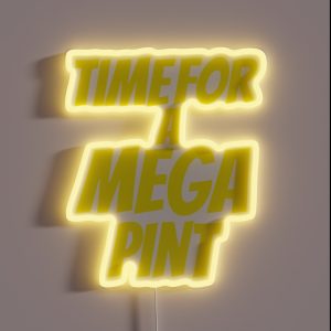 Time For A Mega Pint RGB Neon Sign