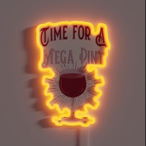 Time For A Mega Pint RGB Neon Sign