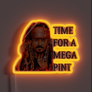 Time For A Mega Pint Time For A Mega Pint Funny Sarcastic Saying Time For A Mega Pint Time For RGB Neon Sign