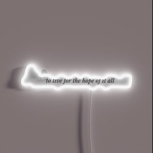 To Live For The Hope Of It All Taylor Swift Paroles Folklore Evermore August RGB Neon Sign