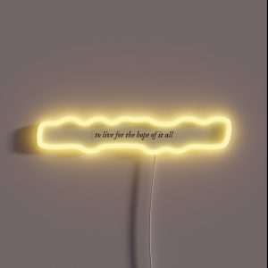 To Live For The Hope Of It All Taylor Swift RGB Neon Sign