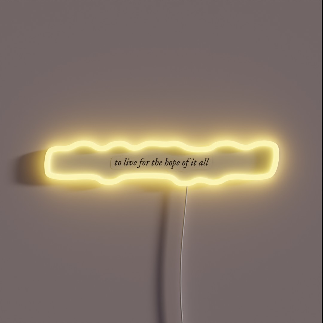 To Live For The Hope Of It All Taylor Swift RGB Neon Sign To Live For The Hope Of It All Taylor Swift RGB Neon Sign