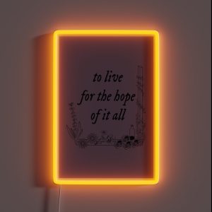To Live For The Hope RGB Neon Sign To Live For The Hope RGB Neon Sign