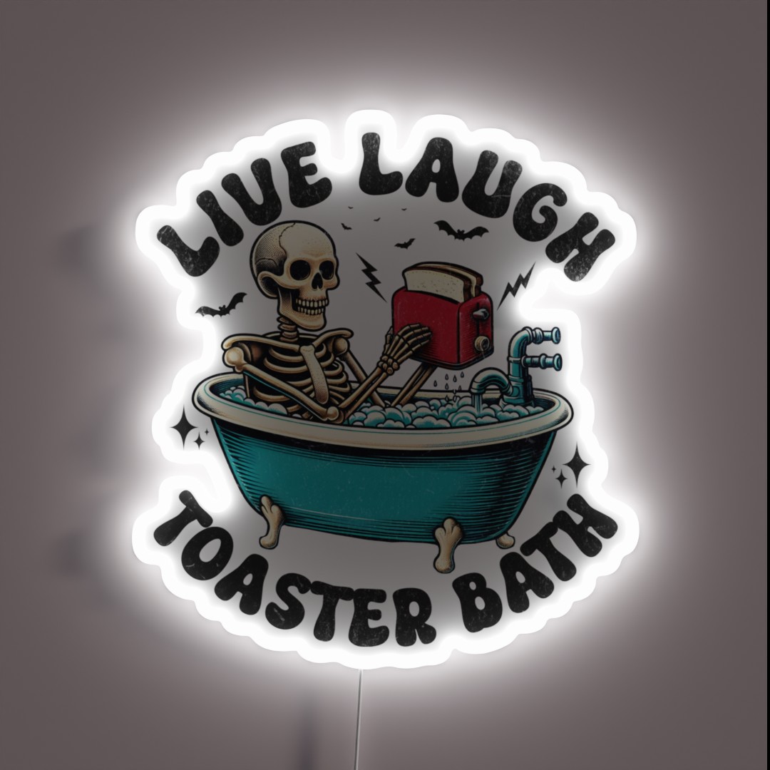 Toaster Bath Live Laugh RGB Neon Sign Toaster Bath Live Laugh RGB Neon Sign