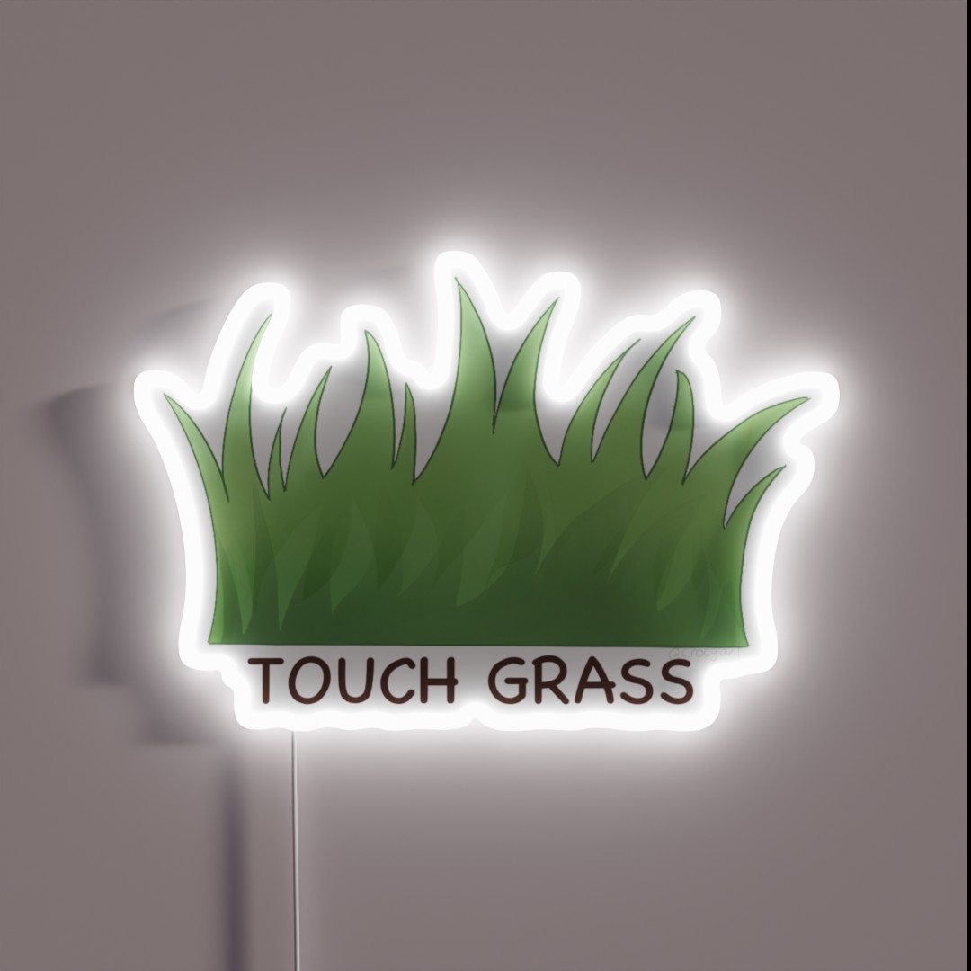 Touch Grass RGB Neon Sign Touch Grass RGB Neon Sign