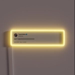 Travis Kelce Nap Time Tweet RGB Neon Sign
