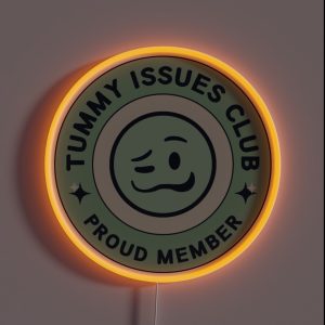 Tummy Issues Club Proud Member RGB Neon Sign Tummy Issues Club Proud Member RGB Neon Sign