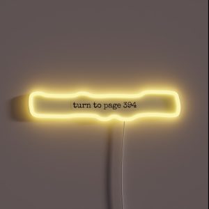 Turn To Page 394 RGB Neon Sign
