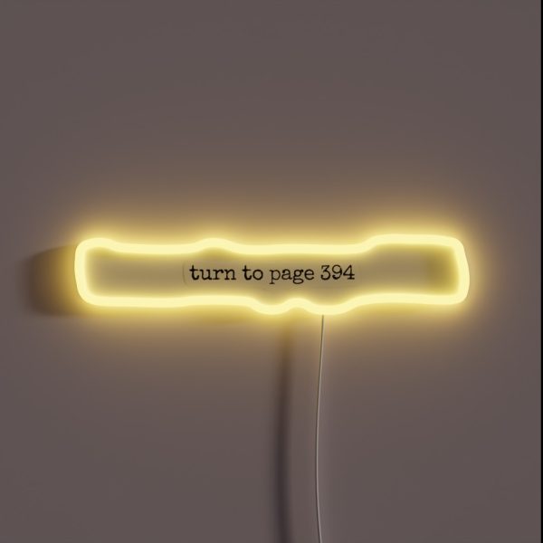 Turn To Page 394 RGB Neon Sign