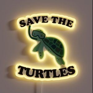 Turtle Save The Turtles RGB Neon Sign