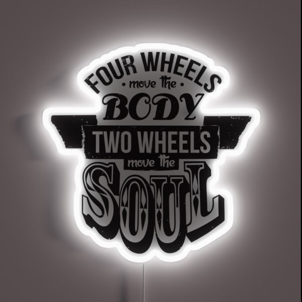 Two Wheels Move The Soul Black RGB Neon Sign