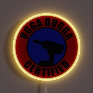 Ugga Dugga Certified RGB Neon Sign