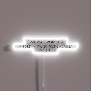 Uncle Iroh Avatar Quote Failure RGB Neon Sign