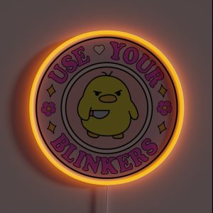 Use Your Blinkers Funny Cute Bumper Meme RGB Neon Sign