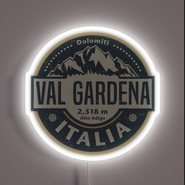 Val Gardena Italy RGB Neon Sign