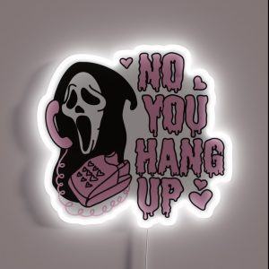 Valentines Ghostface No You Hang Up Halloween RGB Neon Sign