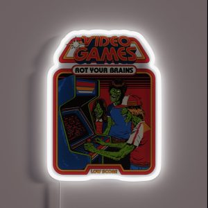 Video Games Rot Your Brains RGB Neon Sign Video Games Rot Your Brains RGB Neon Sign